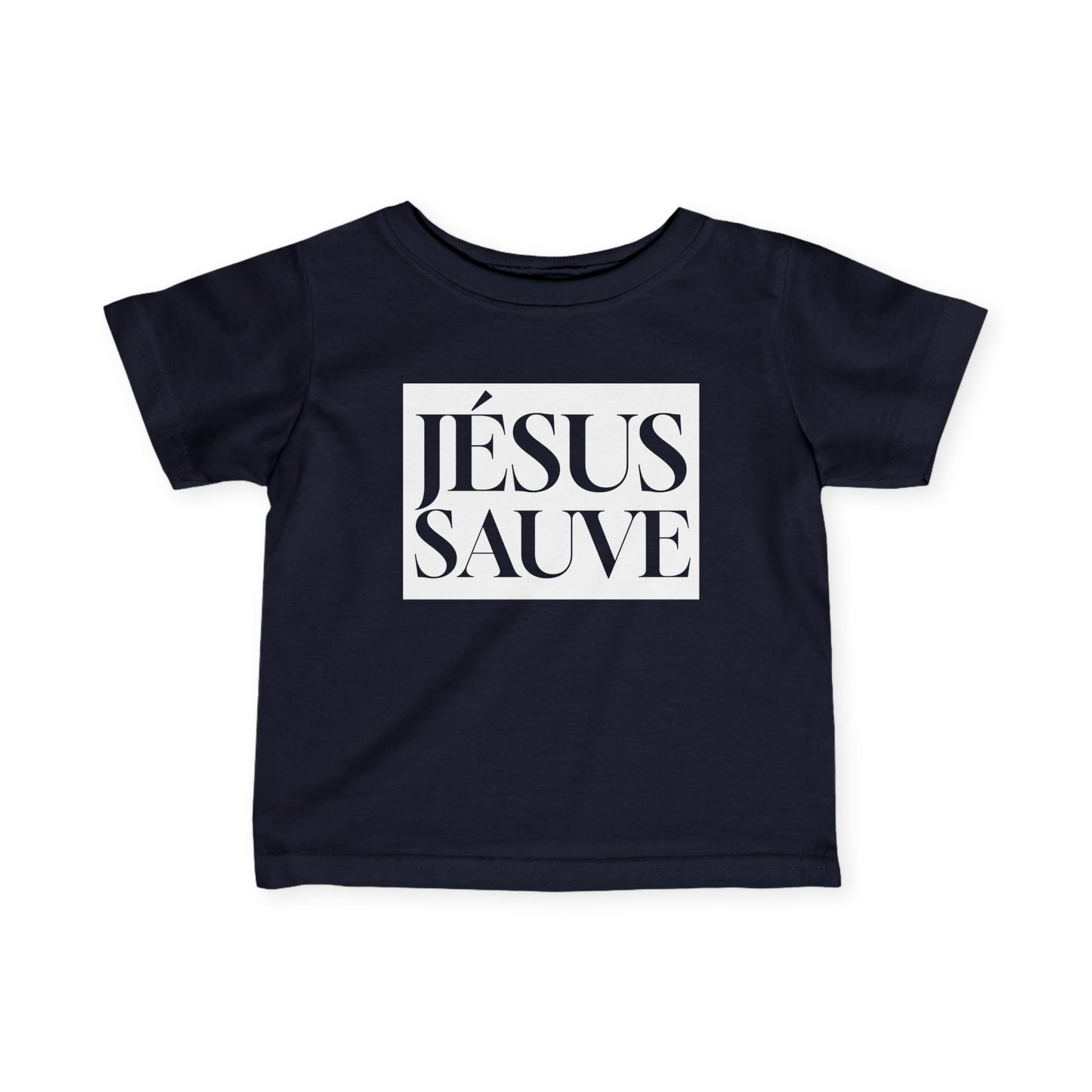 Jesus Saves - Infant Tee - French